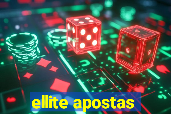 ellite apostas